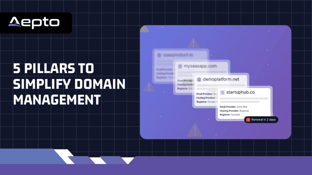 5 Pillars To Simplify Domain Management