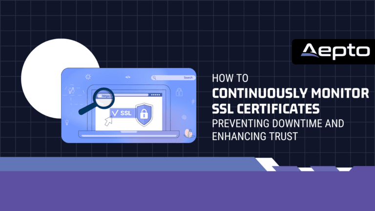 Continuously Monitor SSL Certificates