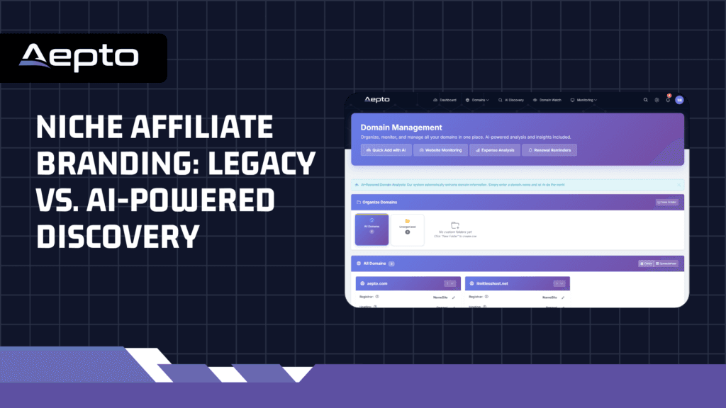 Niche Affiliate Branding Legacy vs. AI-Powered Discovery