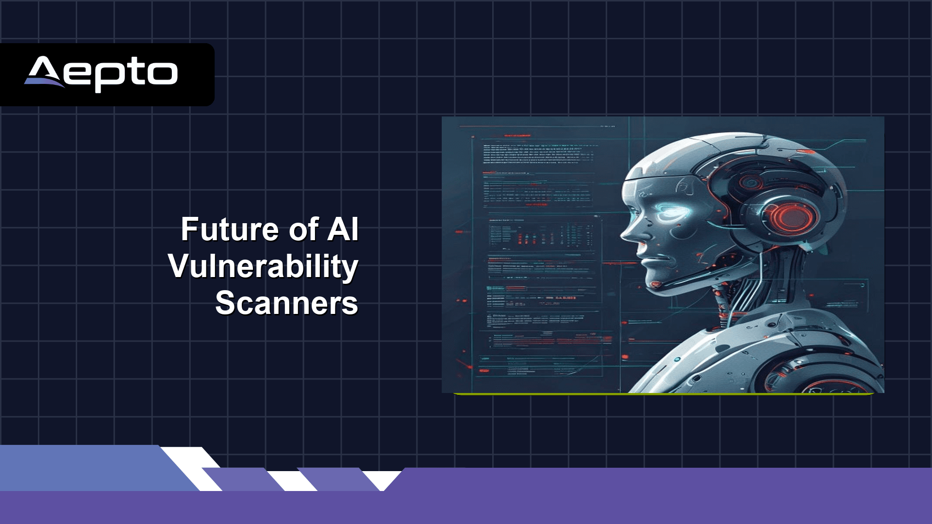 Future of AI Vulnerability Scanners
